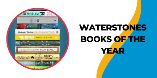 BOOKS OF THE YEAR WITH WATERSTONES! 📖
