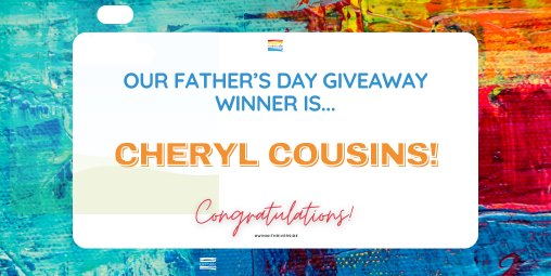 Father's Day Giveaway Winner!