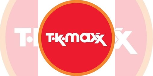 TKMAXX opening hours amended ⏰