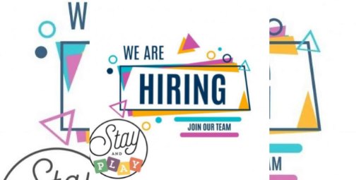 Stay & Play are recruiting! 🌟