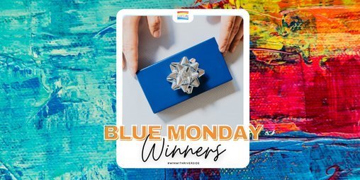 BLUE MONDAY WINNERS 💙